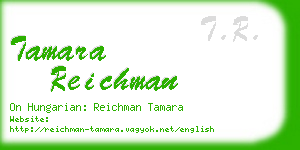 tamara reichman business card